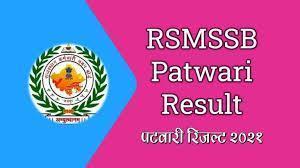 Rajasthan Patwari Result 2021, RSMSSB Cut Of Merit List
