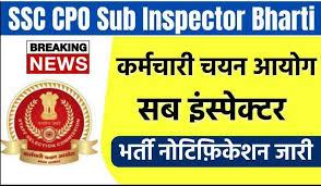 SSC-CPO-SI-Recruitment-2022-Apply-Online, Notification-Eligibility