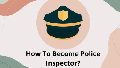 पुलिस इंस्पेक्टर कैसे बनें?