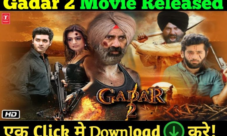 Gadar 2 Movies Download HD 1080p, 720p, 300 MB, 480p 2023 गदर 2 मूवी डाउनलोड